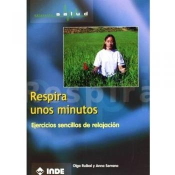 Respira Unos Minutos - Ruibal - Serrano