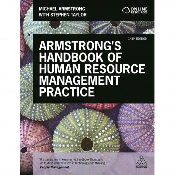 Armstrong's Handbook of Human Resource Management Practice