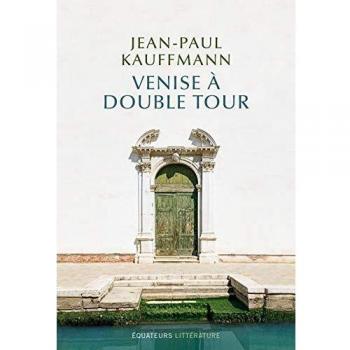 Venise à double tour