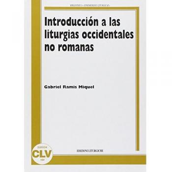 Introducción a las liturgias occidentales no romanas