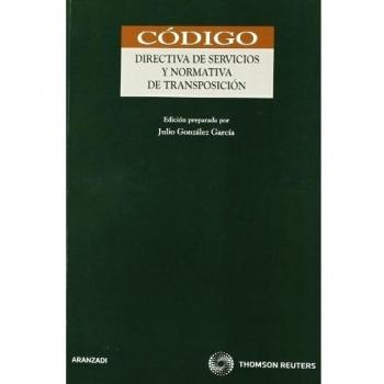 Directiva de Servicios y Normativa de Transposición