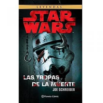 Star Wars Las tropas de la muerte