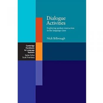 Dialogue Activities: Exploring Spoken Interaction in the Language Class - libro educativo sobre actividades de diálogo en clases de idiomas, enfocado en la interacción oral y el desarrollo de habilidades comunicativas