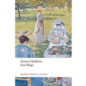 Five Plays: Ivanov, The Seagull, Uncle Vanya, Three Sisters, and The Cherry Orchard