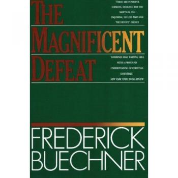 The Magnificent Defeat: A Novel by Frederick Buechner