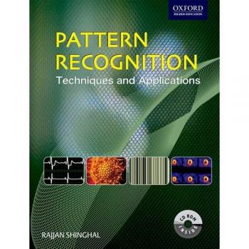 Pattern Recognition: Techniques and Applications