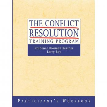 Conflict Resolution Training Workbook - Jossey-Bass Edition