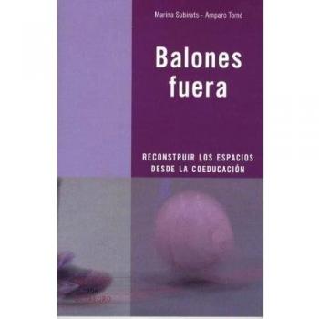 Balones fuera: Reconstruir los espacios desde la coeducación: 104