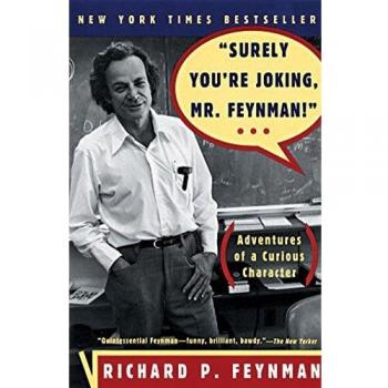 Surely You're Joking, Mr Feynman