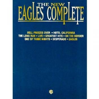 The New Eagles Complete