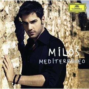 Mediterraneo - Milos Karadaglic
