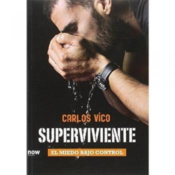 Superviviente: EL MIEDO BAJO CONTROL