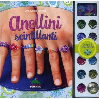 Anellini scintillanti. Con gadget
