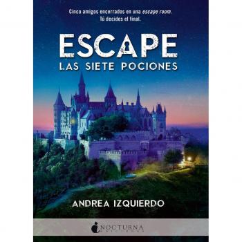 Escape las siete pociones: 52 - Andrea Izquierdo Fernández