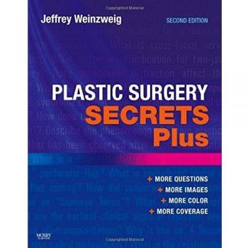 Plastic Surgery Secrets Plus, 2nd Edition - Hanley & Belfus Medical Publishers, Inc