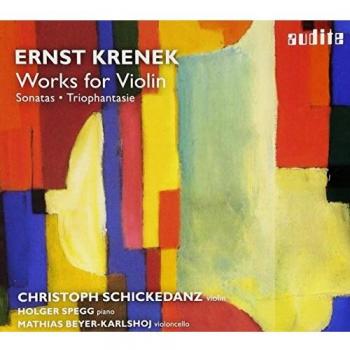 Krenek : uvres pour violon. Johannes Kreisler Trio.
