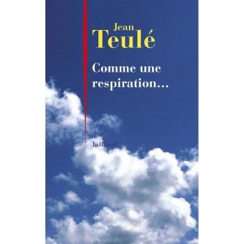Comme une respiration.