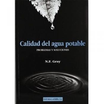 Calidad del agua potable: problemas y soluciones