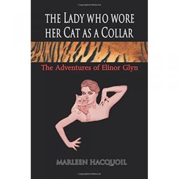La Dama que Llevó a su Gato como Collar: Las Aventuras de Elinor Glyn - Novela