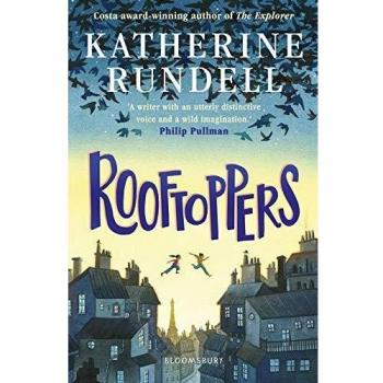 Rooftoppers: Edición del 10º Aniversario de Katherine Rundell