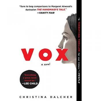 Vox: A Dystopian Novel on Language and Power