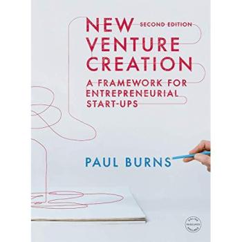 New Venture Creation: A Framework for Entrepreneurial Start-ups