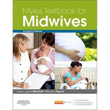 Myles Textbook for Midwives 16th Edition by Churchill Livingstone, Inc