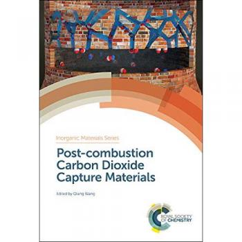 Post-combustion Carbon Dioxide Capture Materials