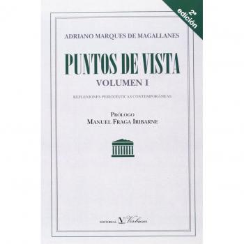PUNTOS DE VISTA I. REFLEXIONES PERIODÍSTICAS CONTEMPORÁNEAS