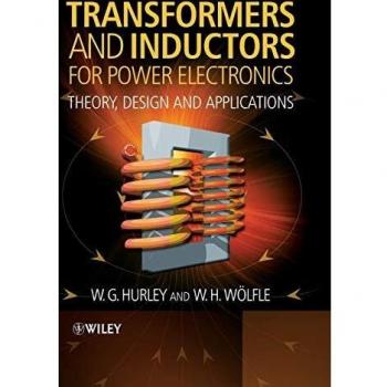 Transformers: Theory, Design and Applications