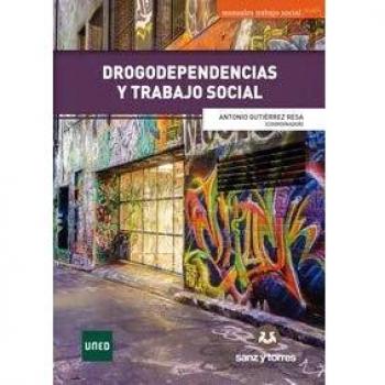Drogodependencias y Trabajo Social