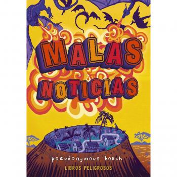 Malas noticias - Pseudonymous Bosch