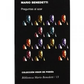 Preguntas al azar - Benedetti, Mario