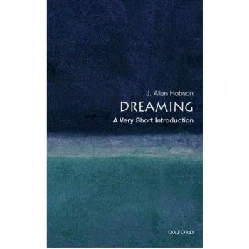 Dreaming: A Very Short Introduction