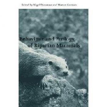 Comportamiento y Ecología de Mamíferos Riparios (Simposios de la Sociedad Zoológica de Londres, Volumen 71)