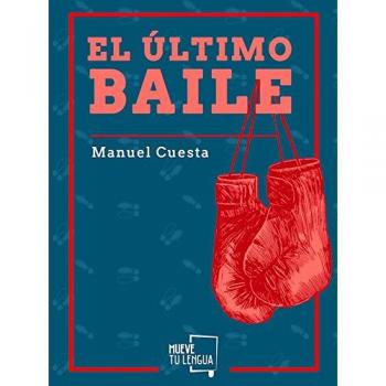 El último baile - Manuel Cuesta