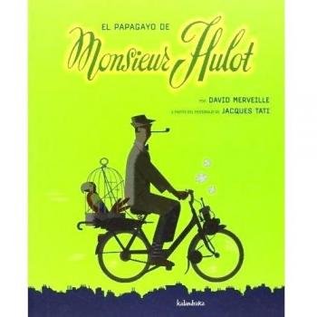 El papagayo de Monsieur Hulot