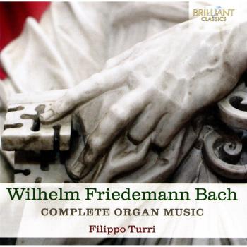 W.F. BACH: Complete Organ Music