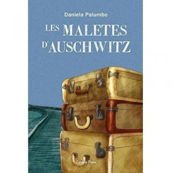 Les Maletes D'Auschwitz. Premi Atrapallibres 2013 11-12 Anys