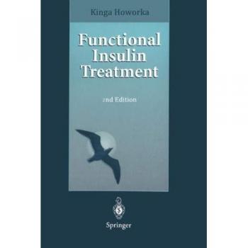 Functional Insulin Treatment: Principles, Teaching Approach and Practice