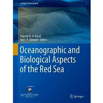 Oceanographic and Biological Aspects of the Red Sea