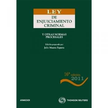 Ley de Enjuiciamiento Criminal: y otras normas procesales