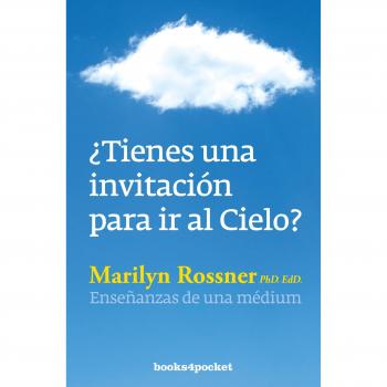 ¿Tienes una invitación para ir al cielo? - Marilyn Rossner