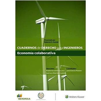 Cuadernos de derecho para ingenieros nº 46. Economía colaborativa