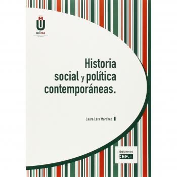 HISTORIA SOCIAL Y POLÍTICA CONTEMPORÁNEAS