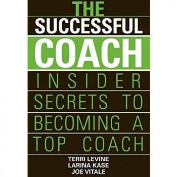 Successful Coach: Insider Secrets to Becoming a Top Coach