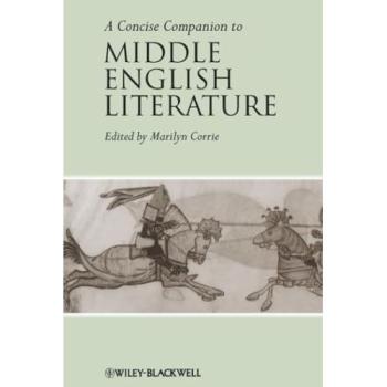 Concise Companion to Middle English Literature (1100-1500)