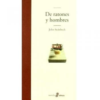 De ratones y hombres - John Steinbeck