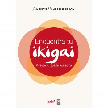 Encuentra tu ikigai: Vive de lo que te apasiona - VANBREMEERSCH, CHRISTIE