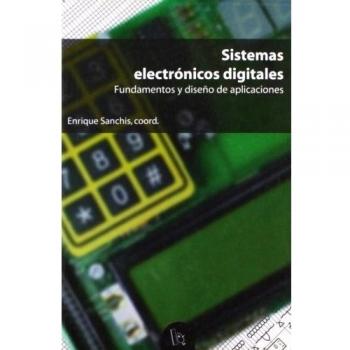 Sistemas electrónicos digitales: Fundamentos y diseño de aplicaciones: 61